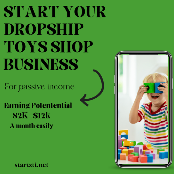 Start Your Own Dropship Toy Shop Business