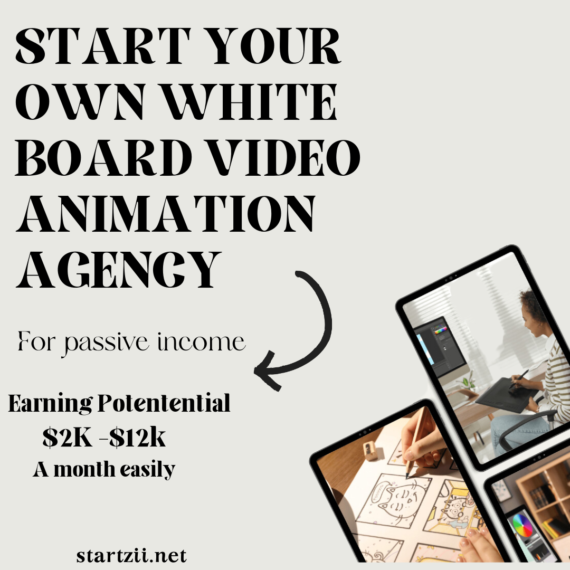 Start your Own Whiteboard Videos Animation Agency